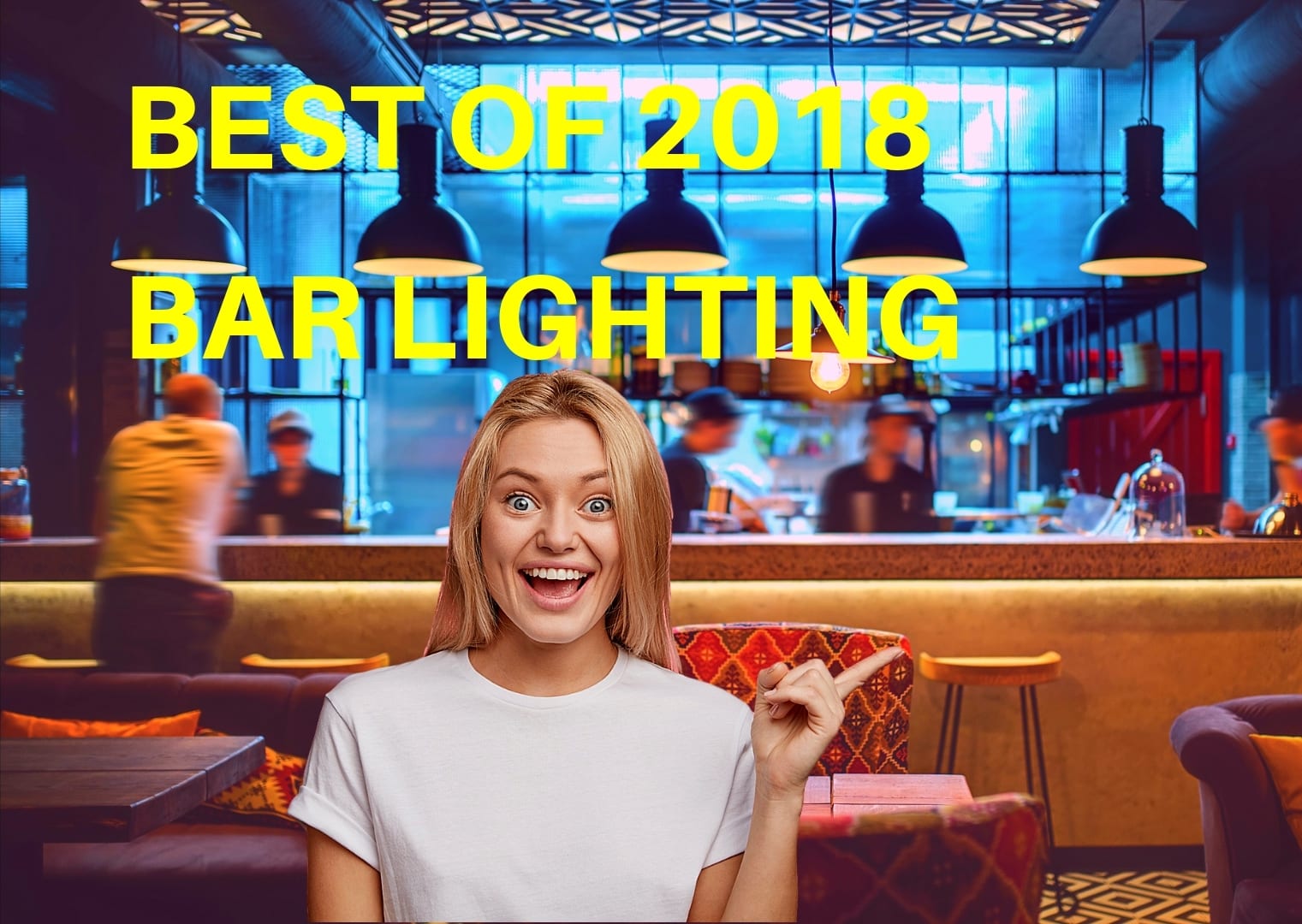 BEST-BAR-LIGHTING-FOR-2018-TN BEST-BAR-LIGHTING-FOR-2018-TN