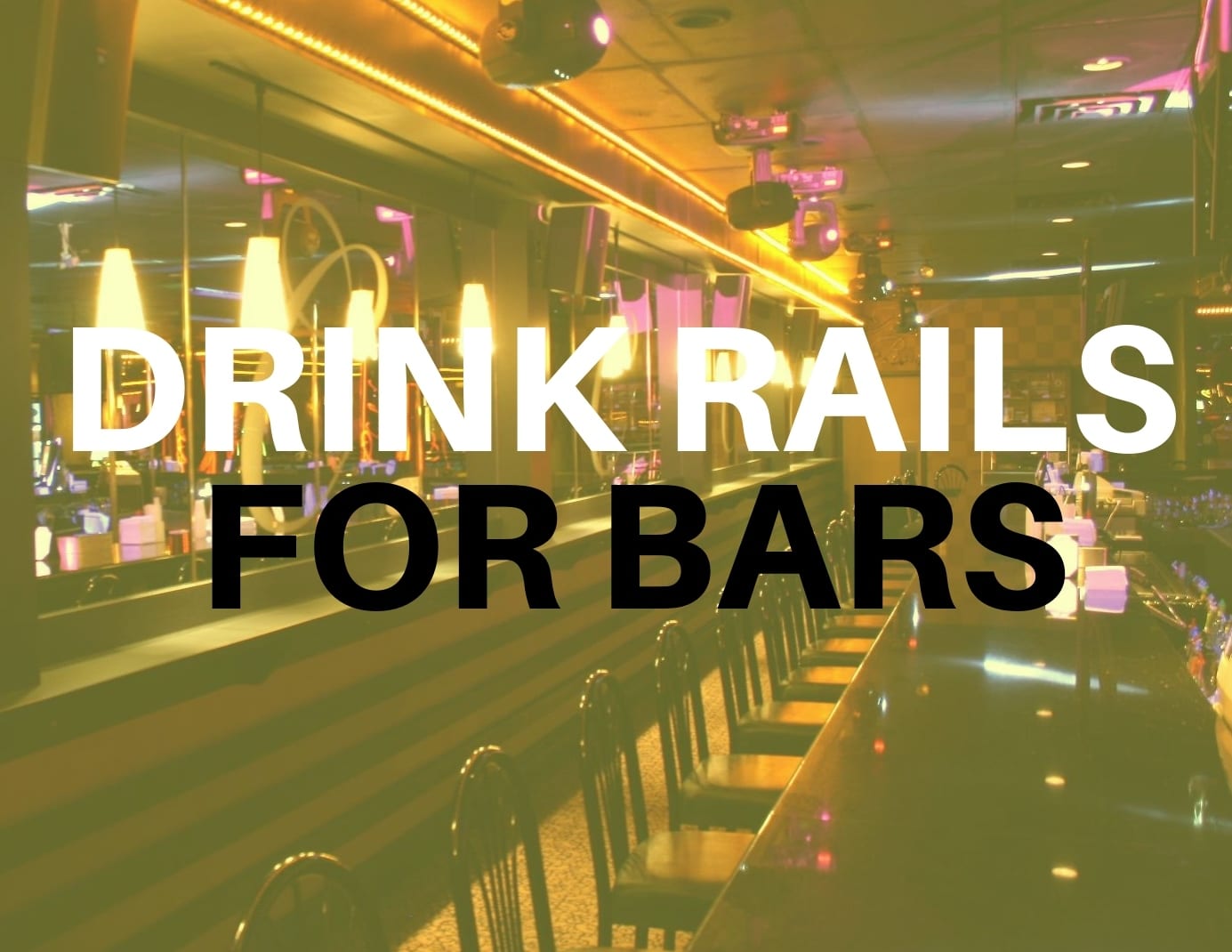 What is the Best Foot Rail for Bars?