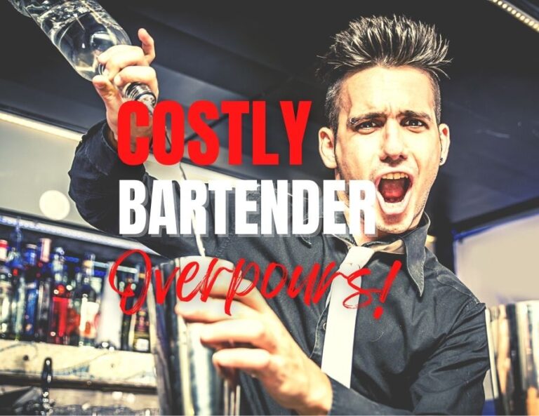 Bar management and costly bartender overpours